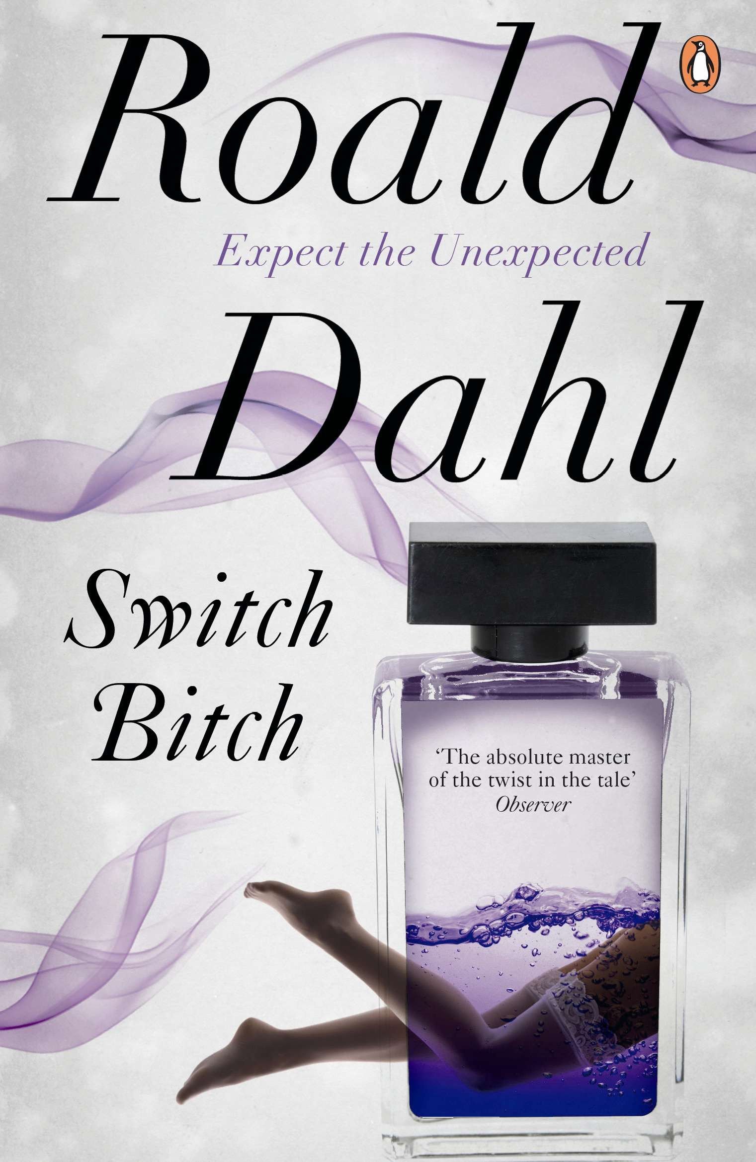 Book cover of Switch Bitch by Roald Dahl Book cover of Switch Bitch by Roald Dahl